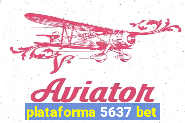 plataforma 5637 bet